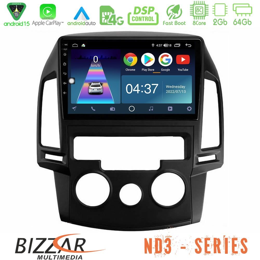 Bizzar ND3 Series 8Core Android15 2+64GB  Hyundai i30 2007-2012 Manual A/C Navigation Multimedia Tablet 9"