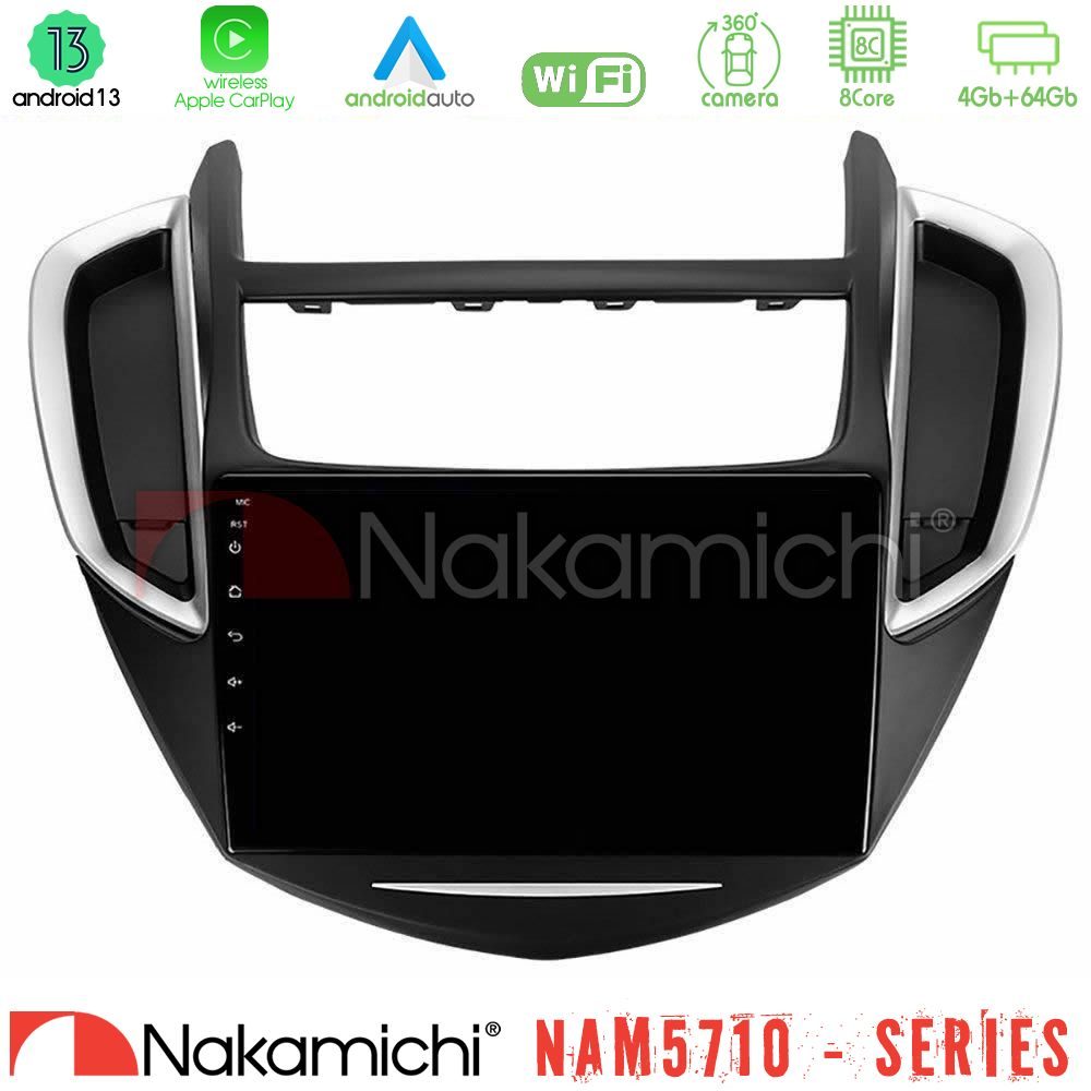 Nakamichi NAM5710 Series 8Core Android13 4+64GB  Chevrolet Trax 2013-2020 Navigation Multimedia Tablet 9"