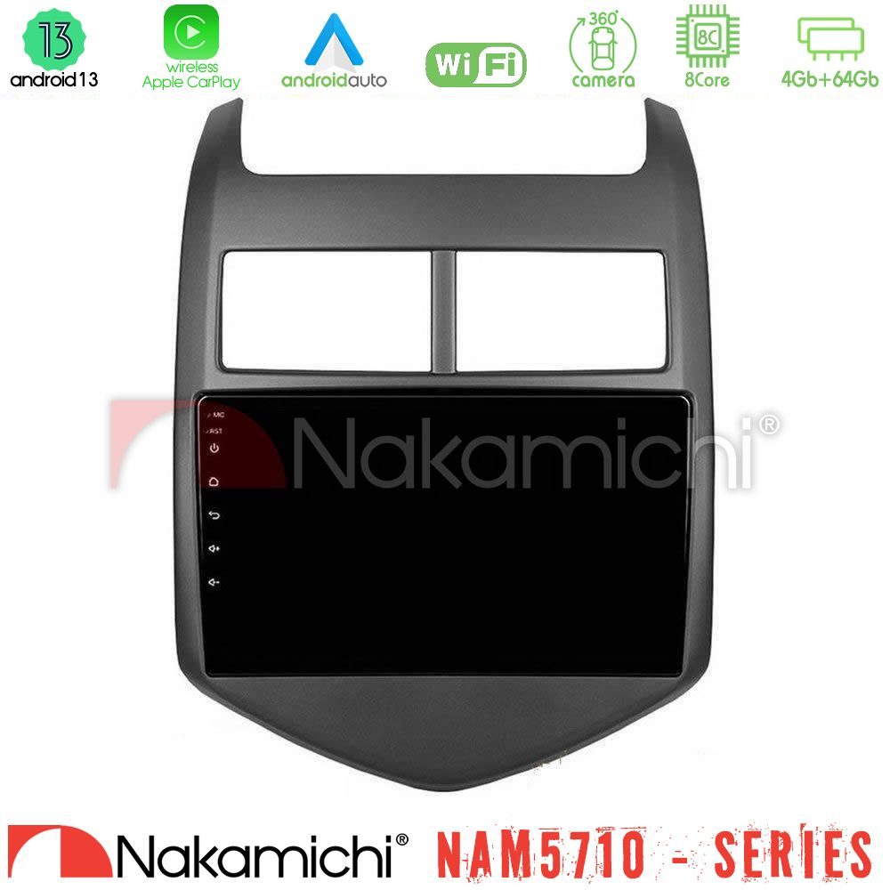 Nakamichi NAM5710 Series 8Core Android13 4+64GB  Chevrolet Aveo 2011-2017 Navigation Multimedia Tablet 9"