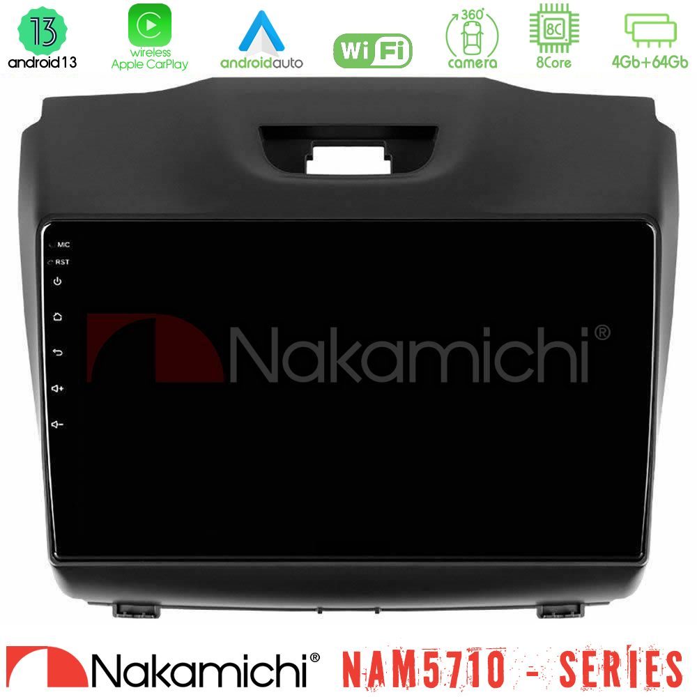Nakamichi NAM5710 Series 8Core Android13 4+64GB  Isuzu D-MAX 2012-2019 Navigation Multimedia Tablet 9"