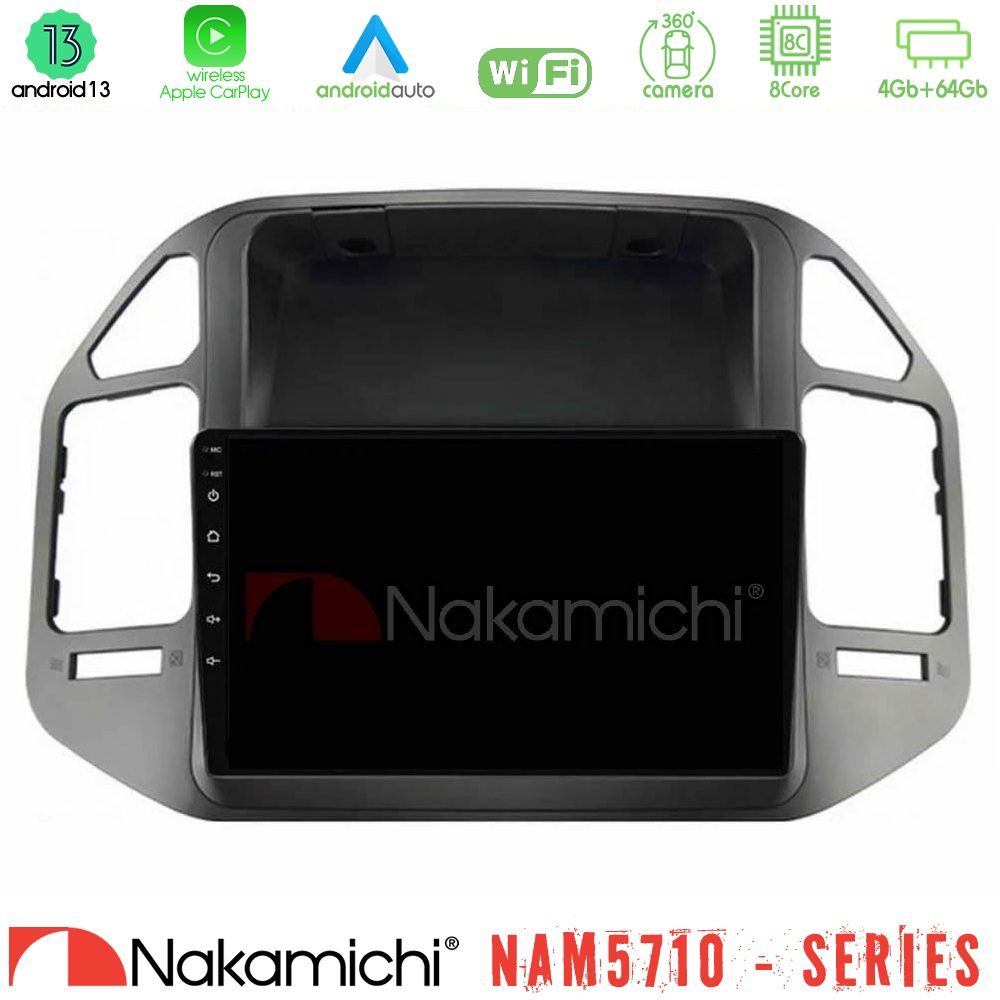 Nakamichi NAM5710 Series 8Core Android13 4+64GB Mitsubishi Pajero 2002-2006 Navigation Multimedia Tablet 9"