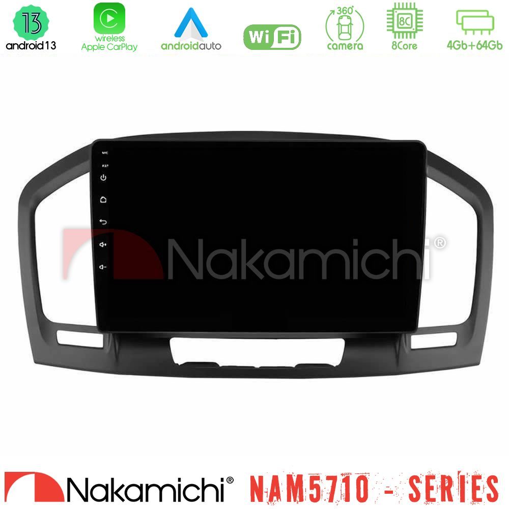 Nakamichi NAM5710 Series 8Core Android13 4+64GB  Opel Insignia 2008-2013 Navigation Multimedia Tablet 9"