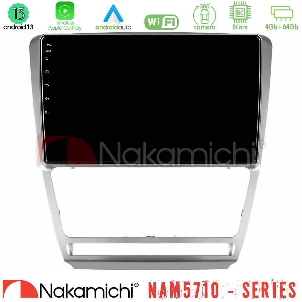 Nakamichi NAM5710 Series 8Core Android13 4+64GB  Skoda Octavia 5 Navigation Multimedia Tablet 10"